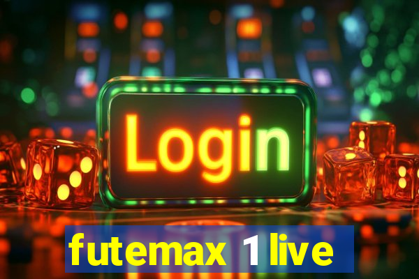 futemax 1 live